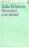 Stranieri a se stessi
