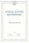 Judicial Activism Reconsidered (Volume 13) (Essays in Public Policy) Judicial Activism Reconsidered (Volume 13) (Essays in Public Policy)