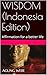 WISDOM (Indonesia Edition):...