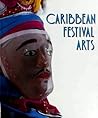 Caribbean Festival Arts: Each and Every Bit of Difference
