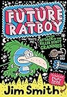 Future Ratboy and...
