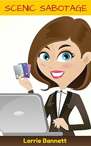 Scenic Sabotage (Kindle Edition)