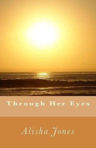Through Her Eyes: A Beautiful Story of Blind Faith (Kindle Edition)