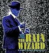 The Rain Wizard: ...