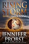 Dance in the Wind by Jennifer Probst