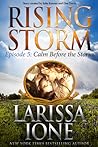 Calm Before The Storm by Larissa Ione