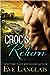 Croc's Return (Bitten Point, #1) by Eve Langlais