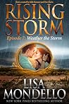 Weather The Storm (Rising Storm #7)