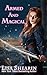 Armed and Magical (Raine Benares Book 2)