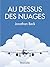 Au dessus des nuages by Jonathan Beck