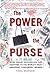 The Power of the Purse (pap...