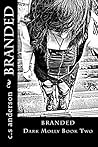 Branded (Dark Molly, #2)