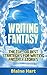 Writing Fantasy: The Top 100 Best Strategies For Writing Fantasy Stories