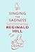 Singing the Sadness (Joe Sixsmith Book 4)
