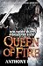 Queen of Fire (Raven's Shadow #3)