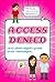 Access Denied (and other eighth grade error messages)