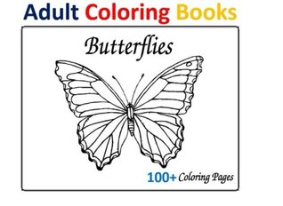 Adult Coloring Books: Butterflies (Paperback)