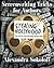 Stealing Hollywood: Story Structure Secrets for Writing Your Best Book