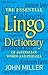 The Essential Lingo Dictionary: of Australian words and phrases
