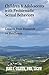 Children and Adolescents with Problematic Sexual Behaviors: Lessons from Research on Resilience