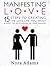 Manifesting Love: 15 Steps ...