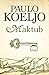 Maktub by Paulo Coelho Maktub by Paulo Coelho