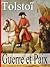 Guerre et Paix by Leo Tolstoy Guerre et Paix by Leo Tolstoy