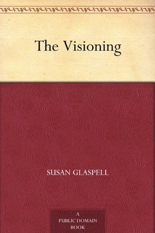 The Visioning (Kindle Edition)