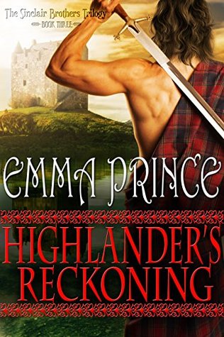 Highlander's Reckoning (Sinclair Brothers Trilogy, #3)