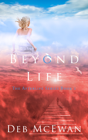 Beyond Life (Afterlife, #2)