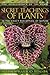 The Secret Teachings of Plants: The Intelligence of the Heart