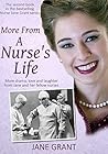 More From A Nurse's Life: More drama, love and laughter from a 1950s nurse (Nurse Jane Grant Book 2) Book cover for More From A Nurse's Life: More drama, love and laughter from a 1950s nurse (Nurse Jane Grant Book 2)