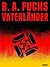 Vaterländer by B.A. Fuchs