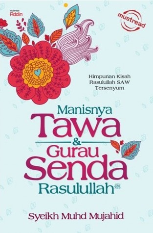 Manisnya Tawa & Gurau Senda Rasulullah