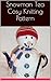 Snowman Tea Cosy Knitting P...