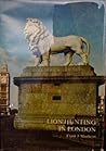 Lion Hunting In London Notes And Hints For The Prospective Sp... by Frank J. Manheim
