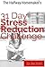 31 Day Stress Reduction Challenge: The Halfway Homemaker