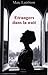 Étrangers dans la nuit by Marc Lambron