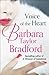 Voice of the Heart by Barbara Taylor Bradford