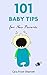 101 Baby Tips for New Parents