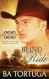 Blind Ride by B.A. Tortuga