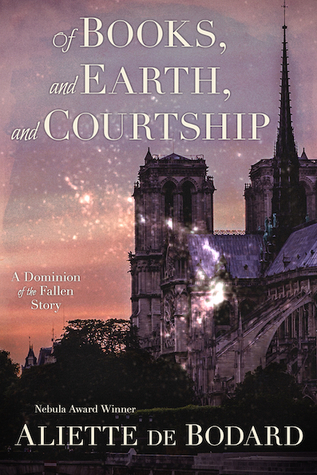 Of Books, and Earth, and Courtship (Dominion of the Fallen, #0.6)
