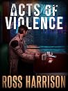 Acts of Violence