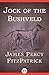 Jock of the Bushveld by J. Percy FitzPatrick