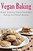 Vegan Baking: Vegan Baking ...