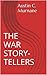 The War Storytellers