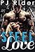 Steel Love by P.J. Rider