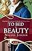 To Bed a Beauty: A Rouge Re...