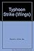 Typhoon Strike (Wings Series)