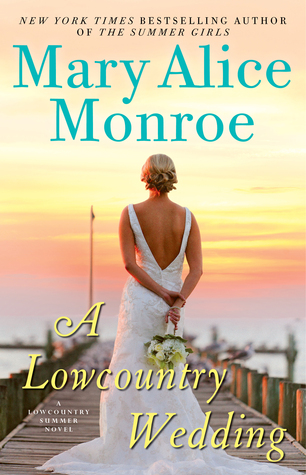 A Lowcountry Wedding (Lowcountry Summer, #4)